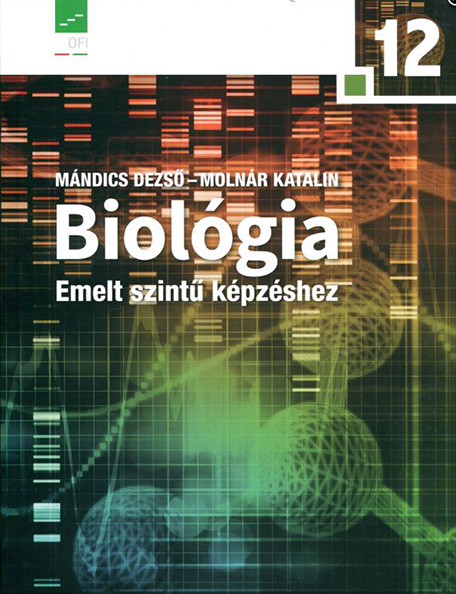Biolgia 12. emelt szintű tanknyv